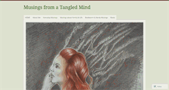 Desktop Screenshot of musingsfromatangledmind.com